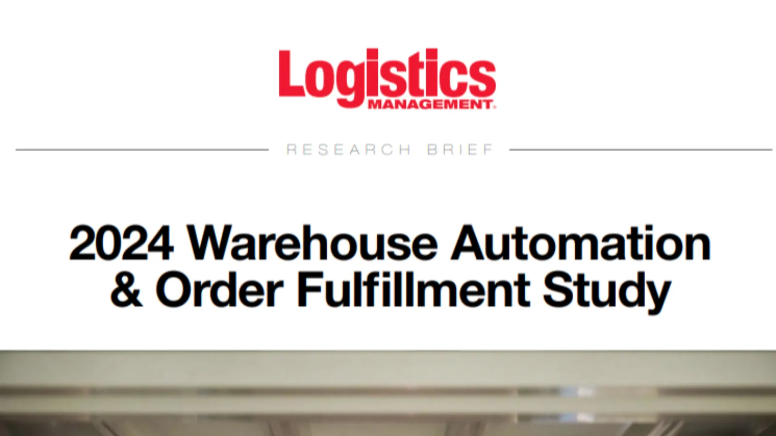 2024 Warehouse Automation and Order Fulfillment Study