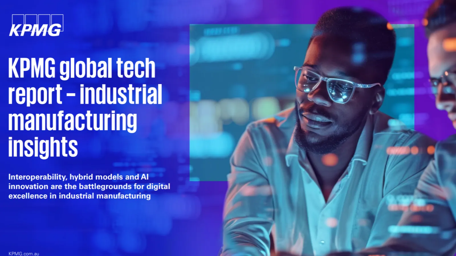 KPMG Global Tech Report – Industrial Manufacturing Insights 2024